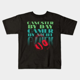 Gangster By Day gamer By Night Kids T-Shirt